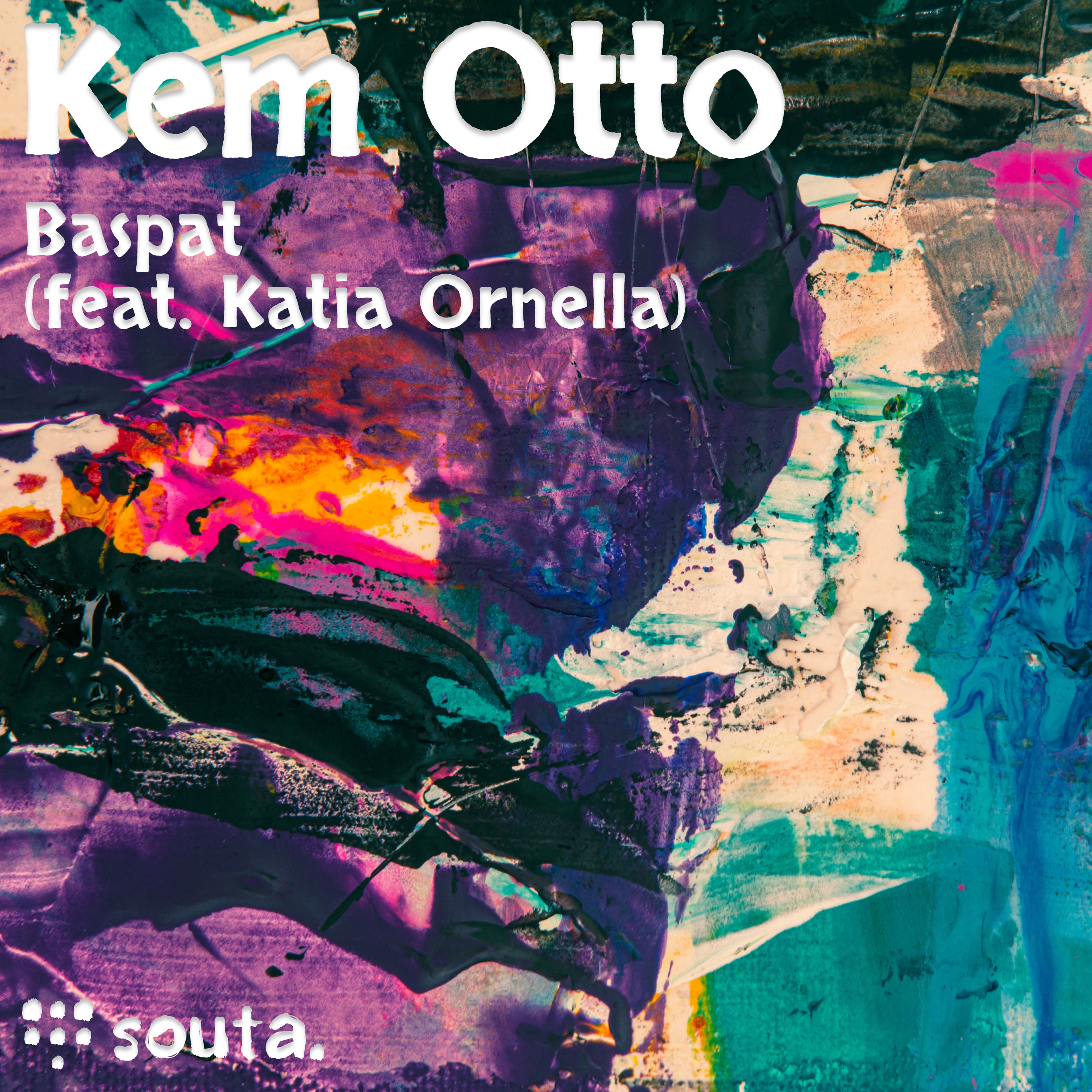 Baspat (feat. Katia Ornella) — Kem Otto